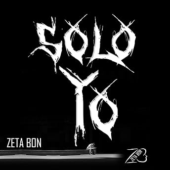 SOLO YO (Spanish Edition) Audio Libro por Zeta Bon episode artwork
