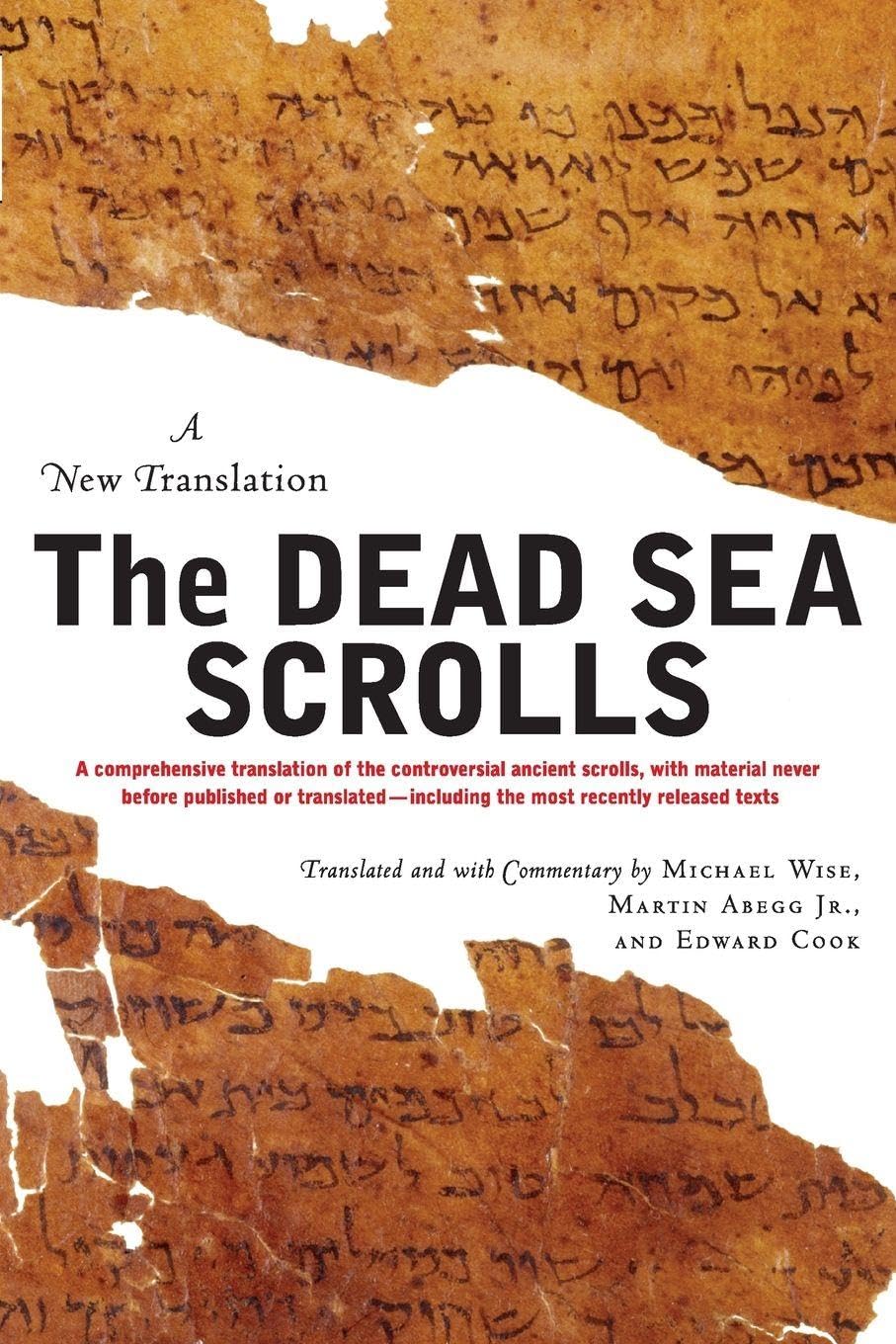 The Dead Sea Scrolls + Buch + Revised Edition: A New Translation
