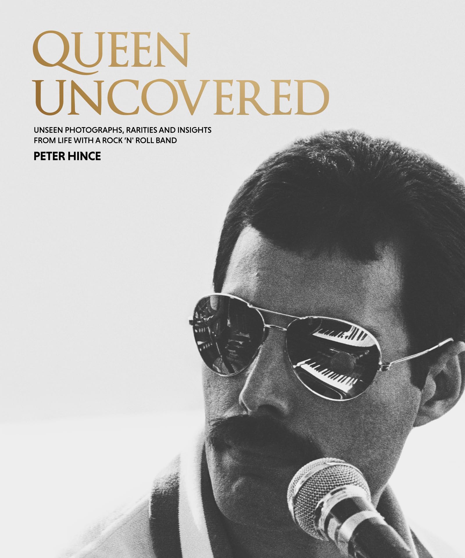 Livre Queen Uncovered avec photos inédites et souvenirs rares du groupe de rock