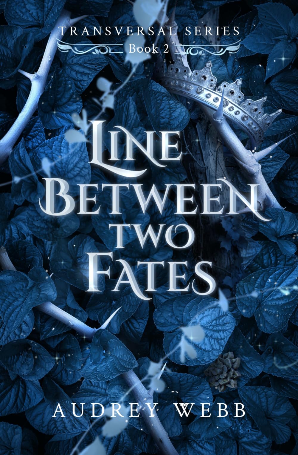 Line Between Two Fates (Transversal Series)