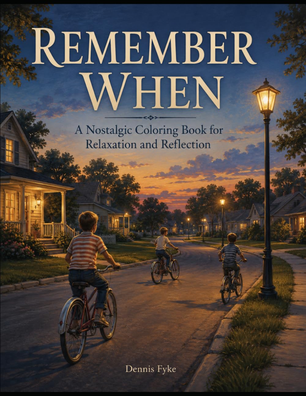Remember When: A Nostalgic Coloring Book for Relaxation and Reflection