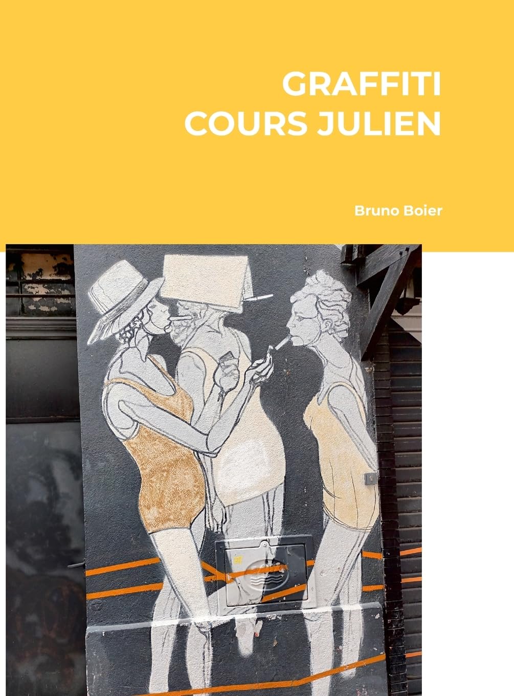 Visite Cours Julien Graffiti : exploration guidée du quartier d'artistes de Marseille