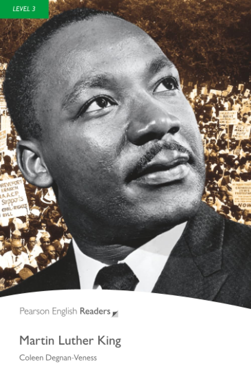Level 3: Martin Luther King: Martin Luther King (Pearson English Graded Readers)