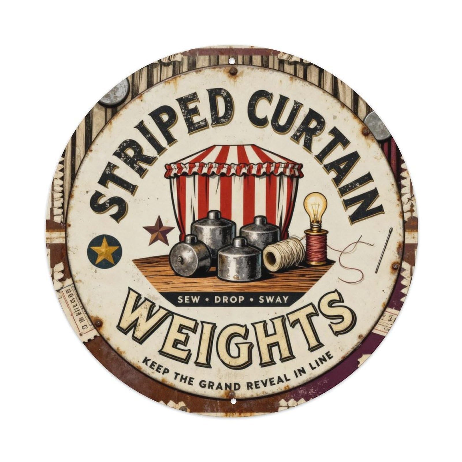 Striped Curtain Weights Sign Metal Tin Sign Plaque