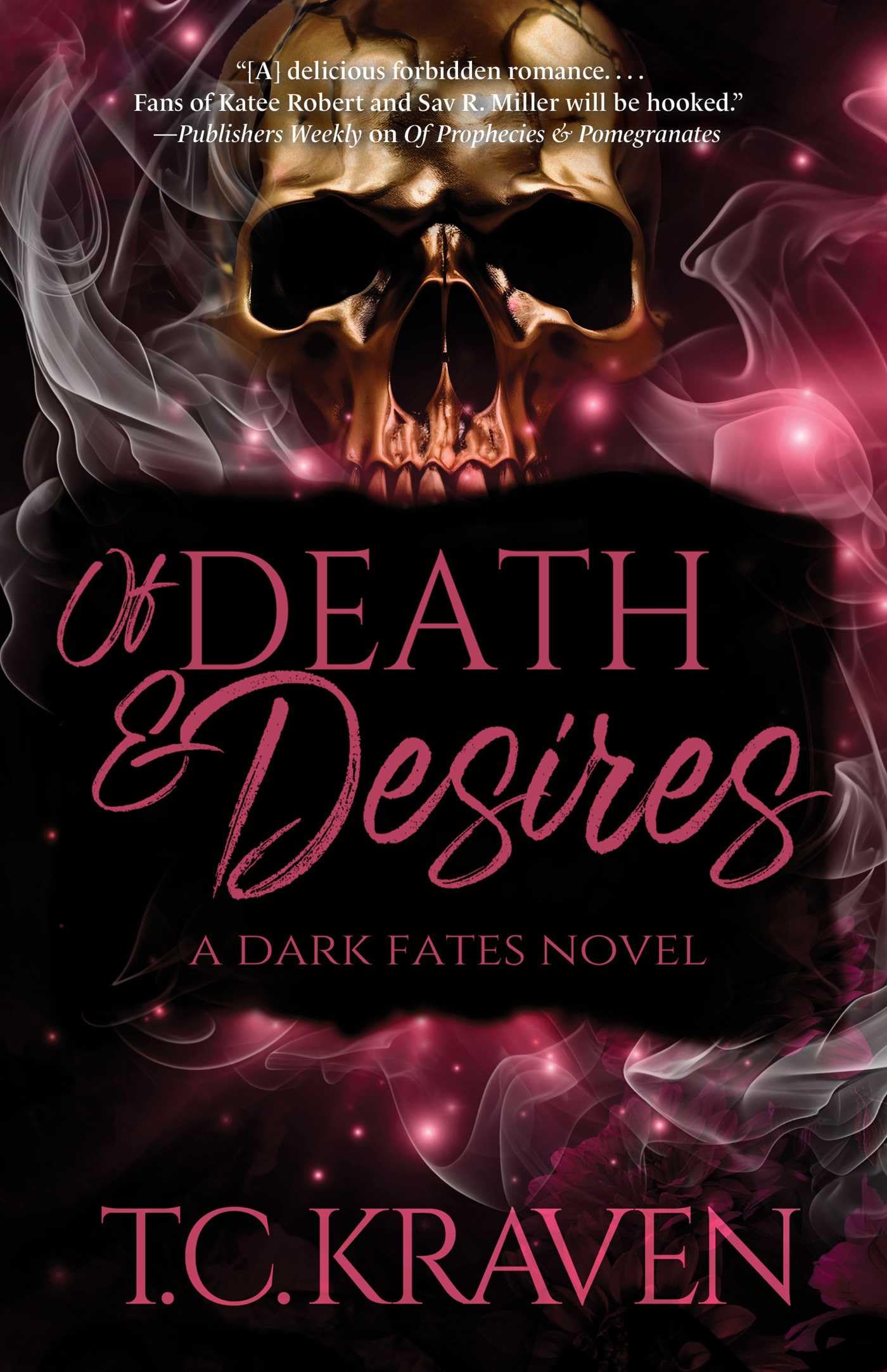 Of Death & Desires by T.C. Kraven - 9798895150597