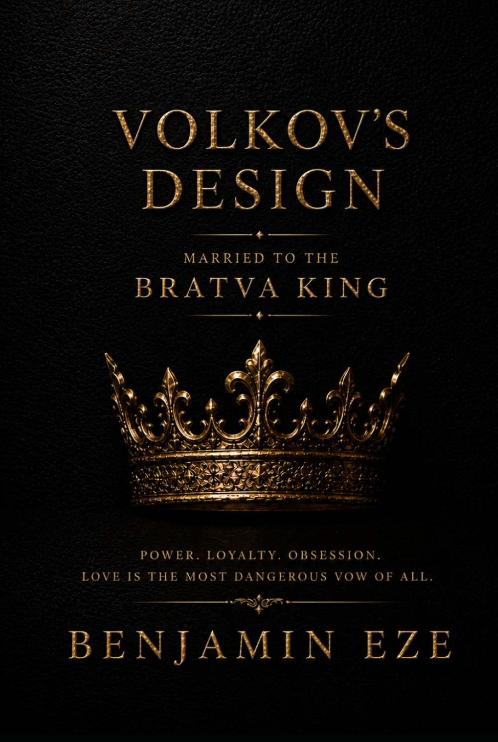 Volkov’s Design: Married to the Bratva King