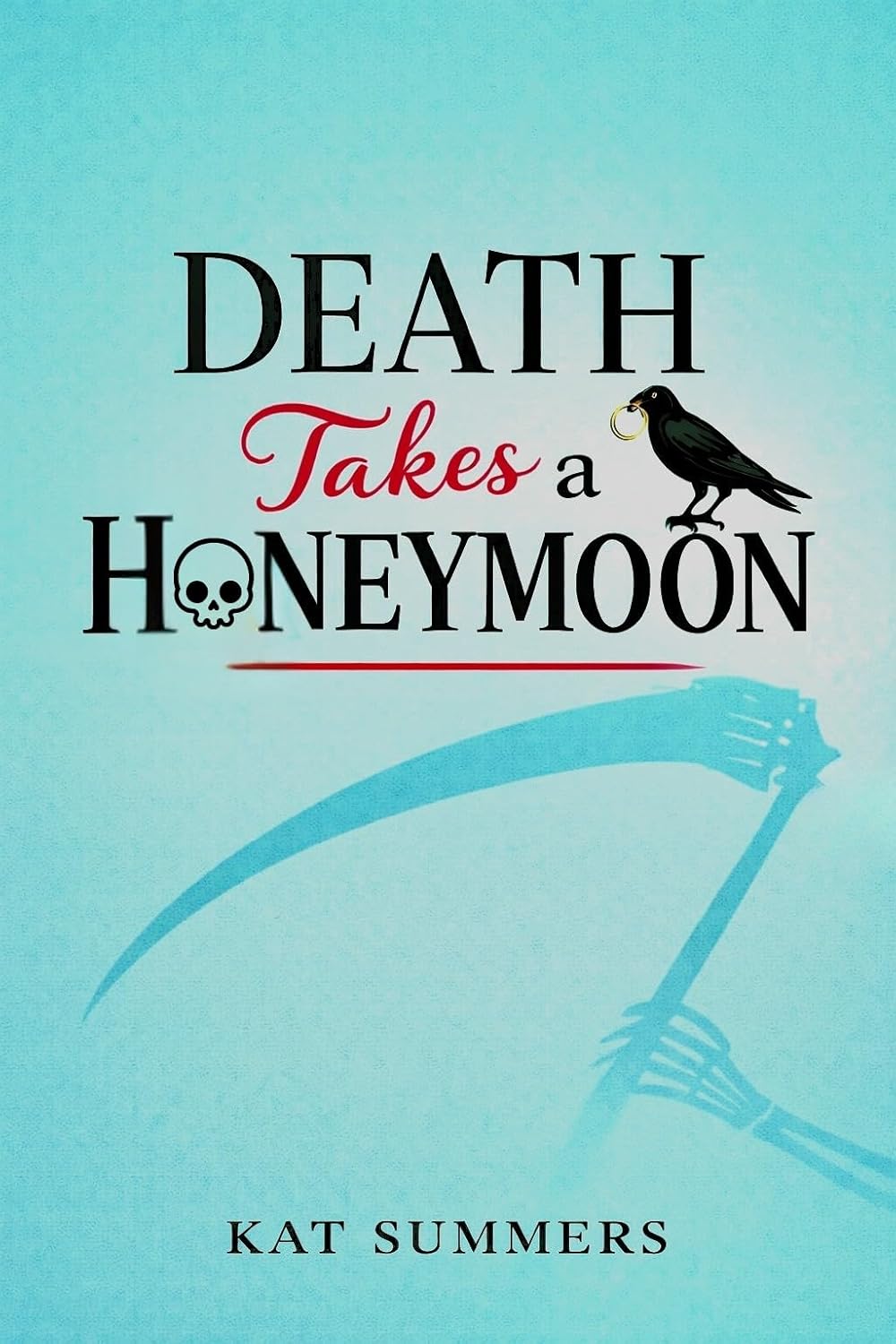 Death Takes a Honeymoon (The Death Takes Novellas)      Kindle Edition