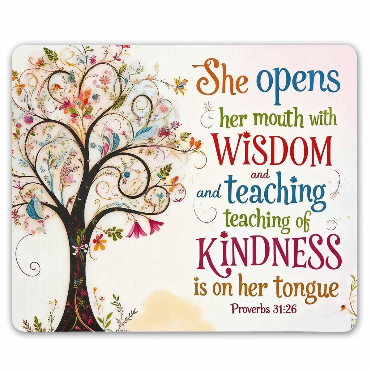 Smooffly Inspirational Christian Bible Verse Proberbs Quotes Mouse Pad, She Opens Her Mouth with Wisdom and The Teaching of Kindness is on Her Tongue