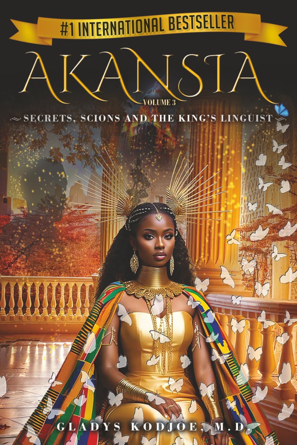 Akansia Volume 3: Secrets, Scions And The King's Linguist