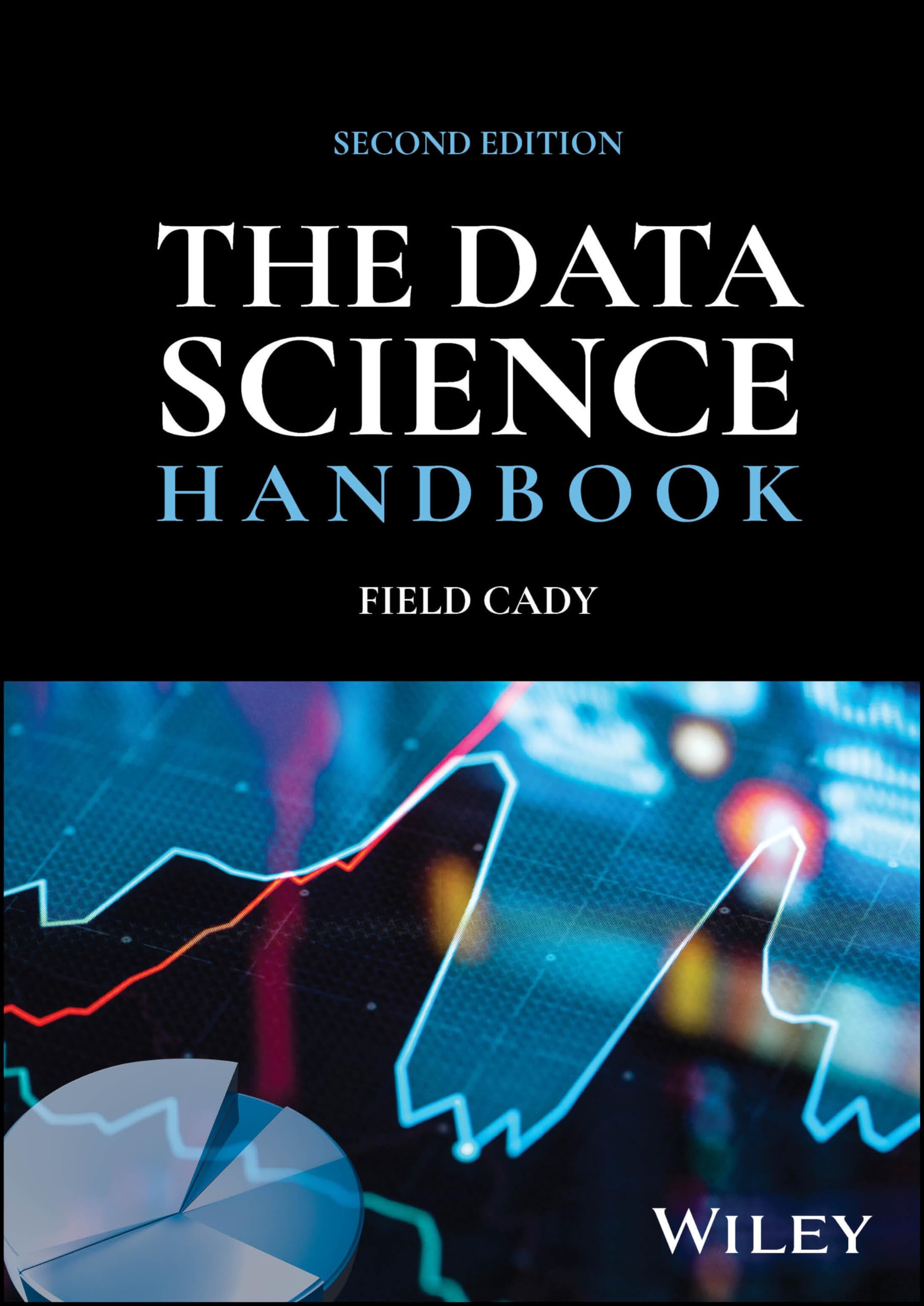 The Data Science Handbook: 9781394234493: Computer Science Books ...
