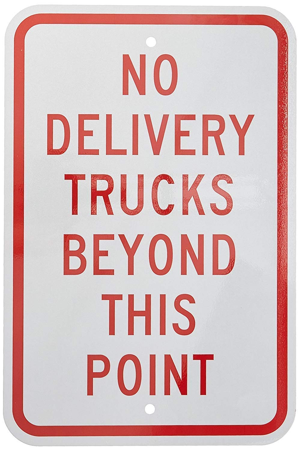peiyeety Metal Sign No Delivery Trucks Beyond This Point Red on White 8" X 12"Wall Art Decor Warning Signs for Outdoor & Indoor