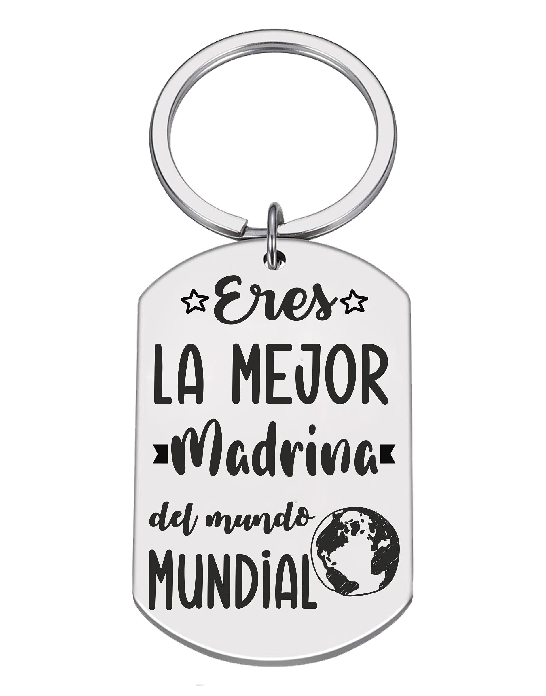 Llavero Acero Eres la Mejor Madrina del Mundo Mundial