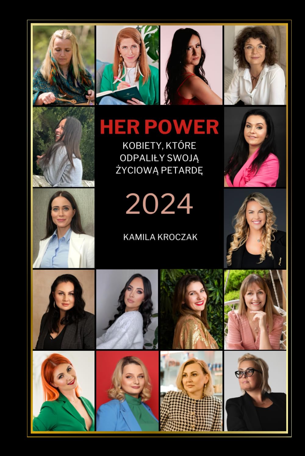 HER POWER 2024: Kobiety, które odpaliły swoją życiową petardę 2024