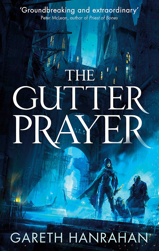 Orbit The Gutter Prayer: Book One of the Black Iron Legacy