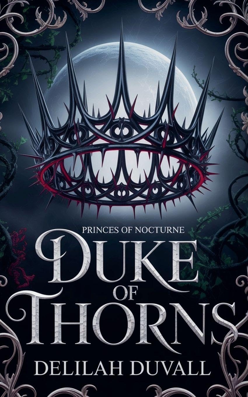 Duke of Thorns: 1 (Princes of Nocturne - English)