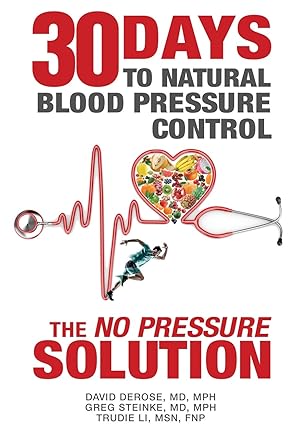 Thirty Days to Natural Blood Pressure Control