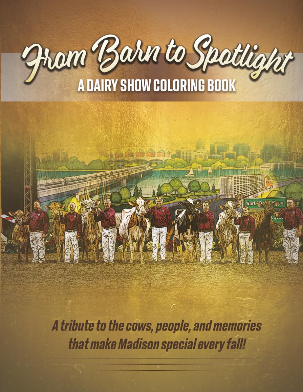 From Barn to Spotlight: A Dairy Show Coloring Book