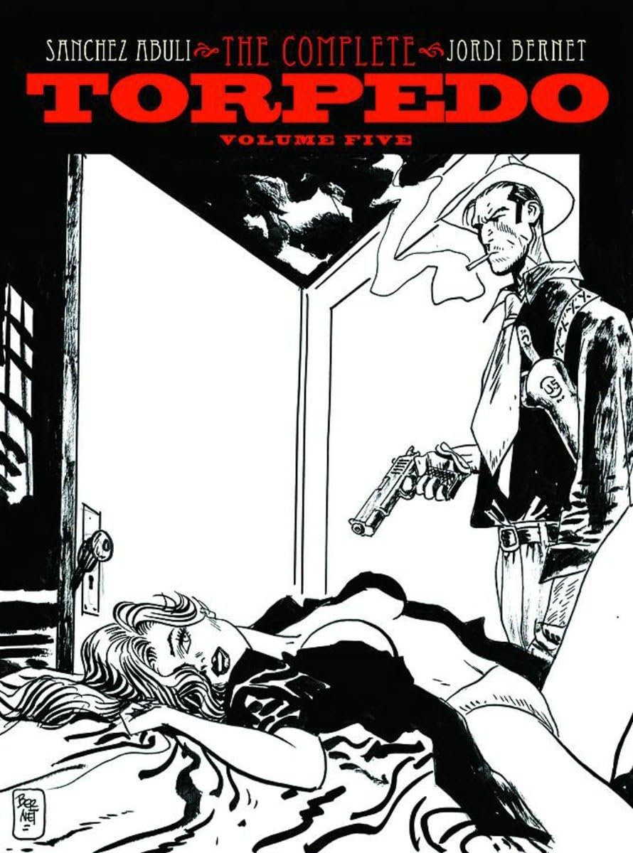 Torpedo Volume 5 Hardcover – April 10, 2012