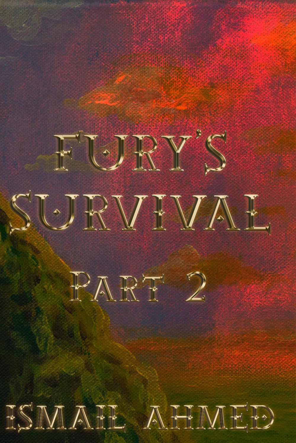 Fury's Survival Part 2 (Fury's Odyssey Physical Edition)