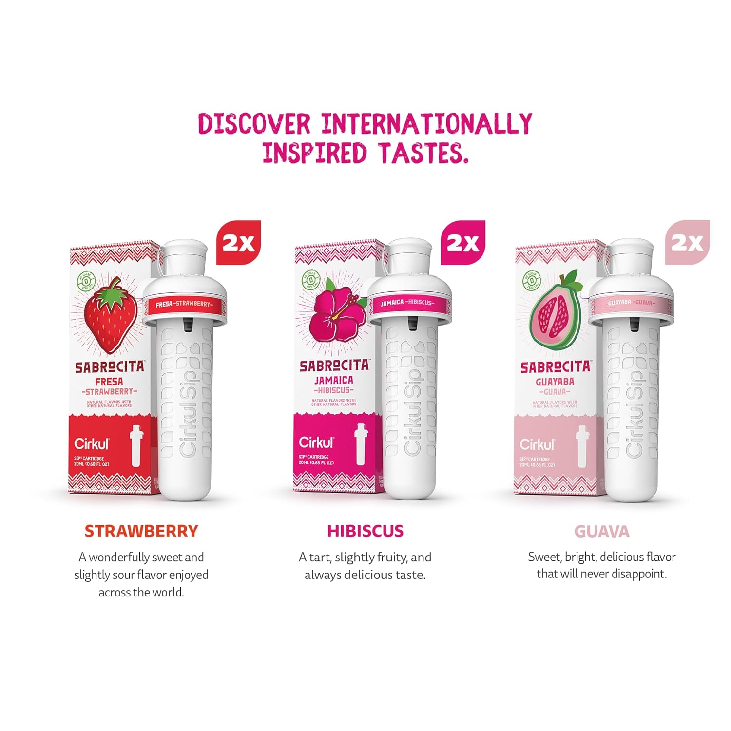 Cirkul Sabrocita Flavor Water Variety Pack, Makes 36 Drinks, No Sugar, Zero Calorie Drink Mix, (2 Strawberry, 2 Guava, 2 Hibiscus) - Image 3