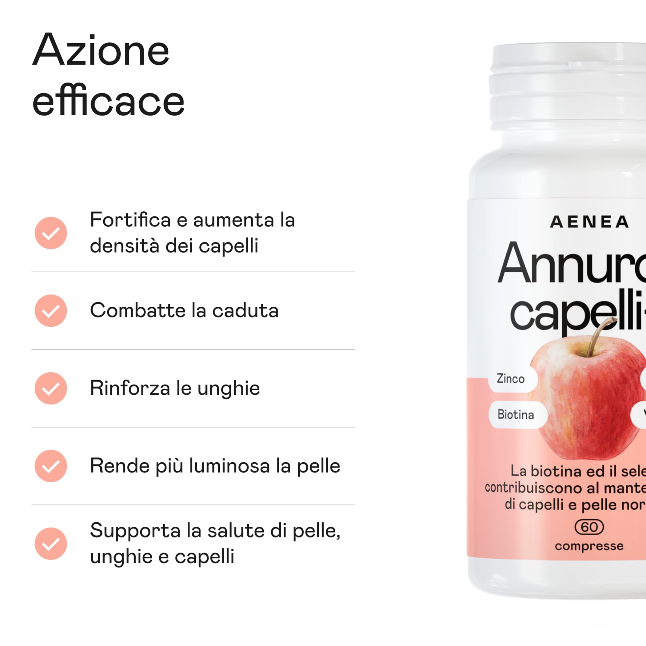 Aenea, Mela Annurca Capelli 60 Cps, Anticaduta Uomo e Donna, Rinforza e Favorisce la Crescita Con Biotina, Selenio, Rame, Vitamina E, Melannurca Integratore Capelli, Cuoio Capelluto, Pelle e Unghie