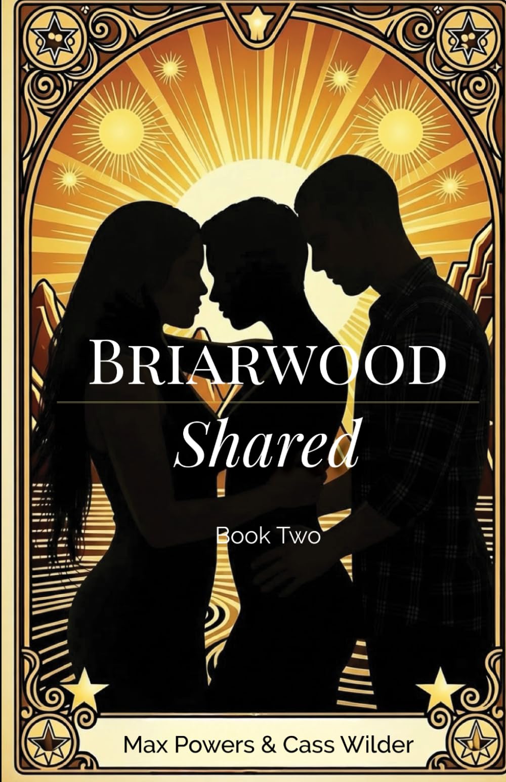 Briarwood - Shared: The Sex is good. The intimacy is better.