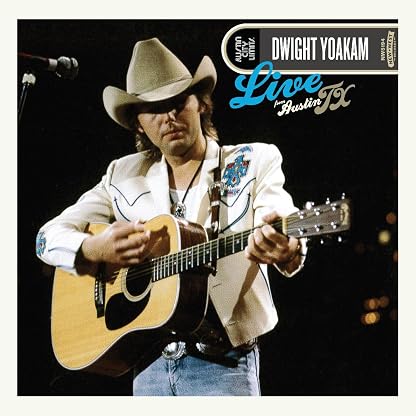 Live From Austin, TX (Vinil Mesclado) por Dwight Yoakam, capa do álbum
