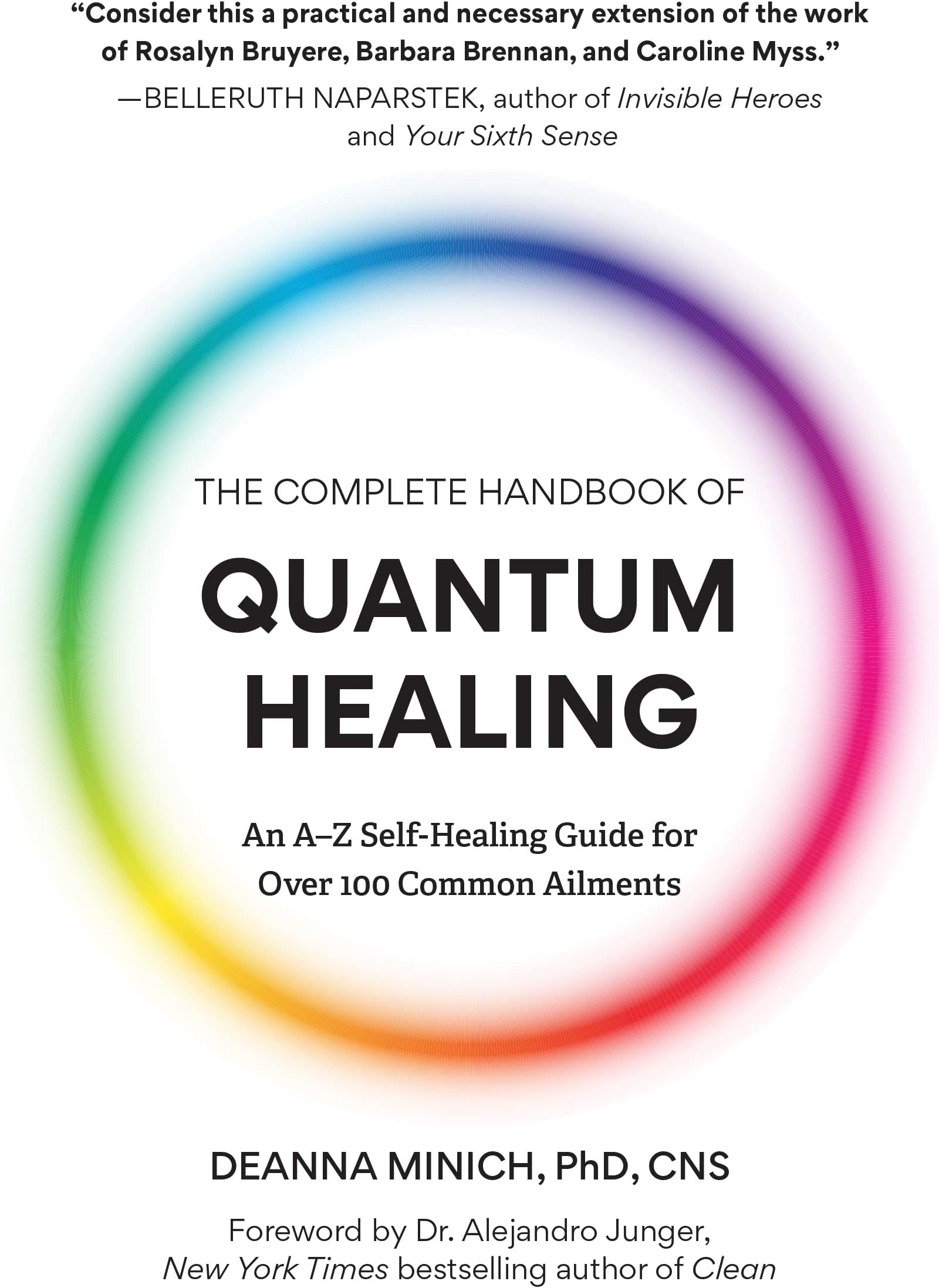 Complete Handbook of Quantum Healing
