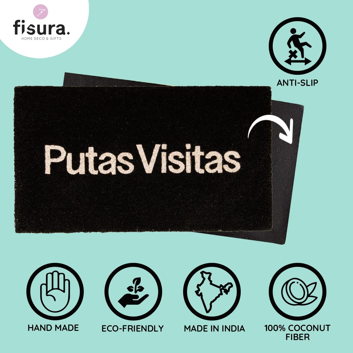 Fisura – Felpudo Moderno de Coco con Base Antideslizante de PVC. Felpudo Original Pintado a Mano. Medidas: 70 cm x 40 cm. (Putas visitas, Negro)