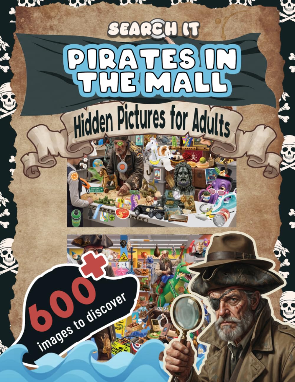 Search It Pirates In the Mall: Hidden Pictures for Adults, Scavenger Hunt Puzzle, Answers Included