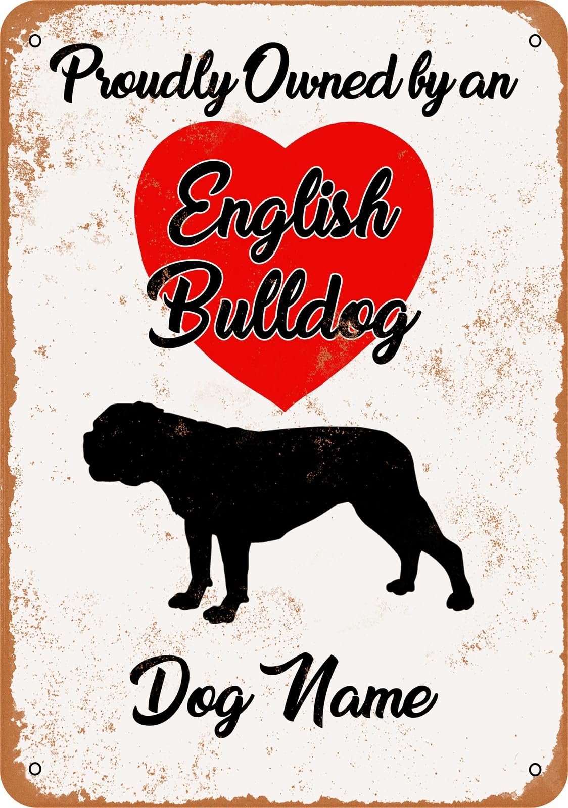 Miaomansenstore Metal Sign - Custom Dog Name - English Bulldog - Vintage Look Home Decor