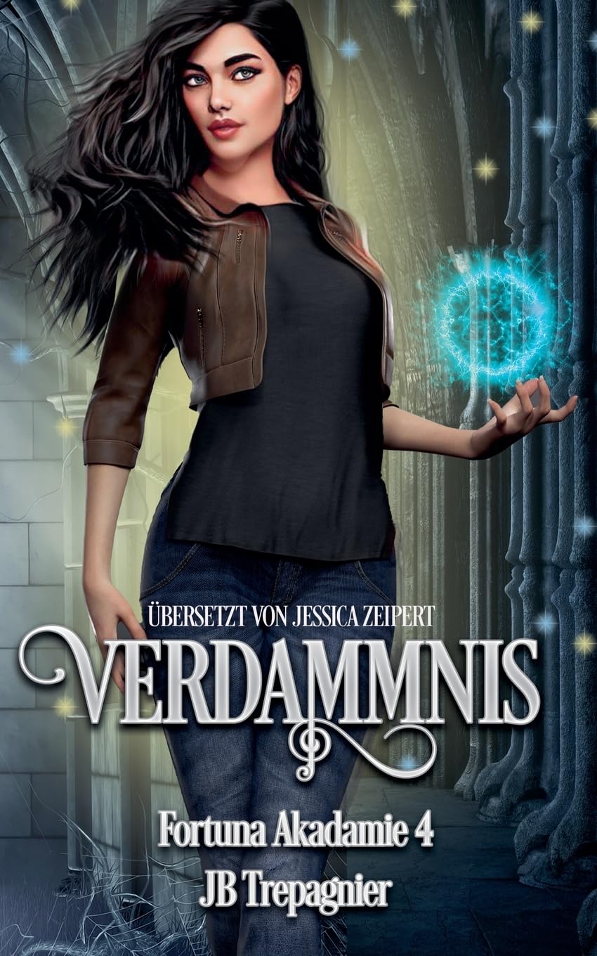 Verdammnis: 4 (Fortuna Akademie)
