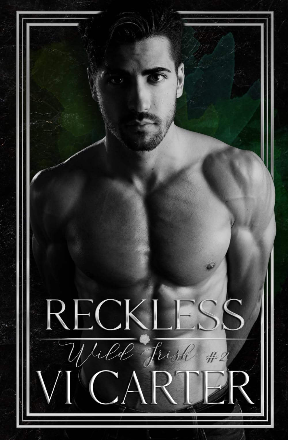 Reckless: An Irish Mafia Romance (Wild Irish)