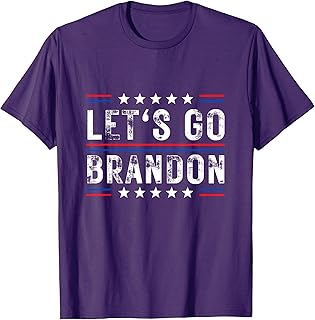 Lets Go Brandon Tee Funny Trendy sarcastic Let's Go Brandon T-Shirt