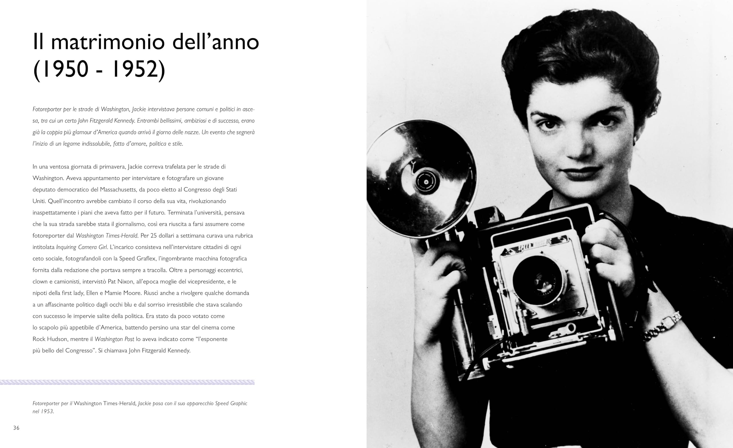 Jackie Kennedy. La vita e lo stile di Jacqueline Kennedy Onassis