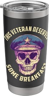 This Veteran Deserves Some Breakfast Stainless Steel Insulated Tumbler