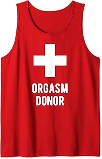 Orgasm Donor Tank Top