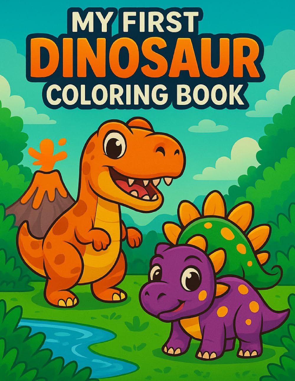 My First Dinosaur Coloring Adventure