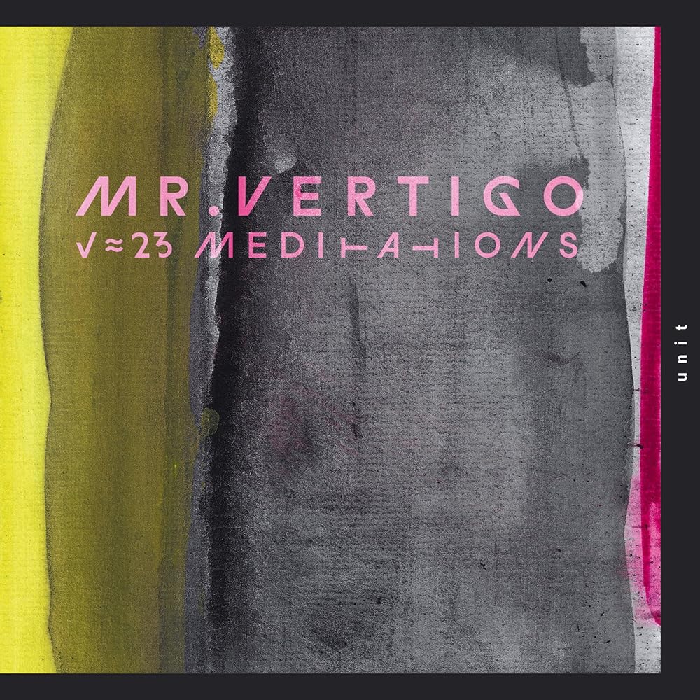 Mr. Vertigo - "23 Meditations" [VINYL]