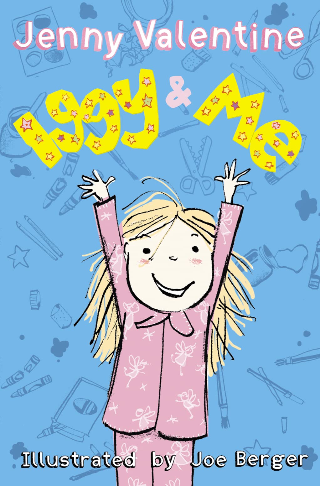 Iggy and Me by Jenny Valentine - 9780007283620