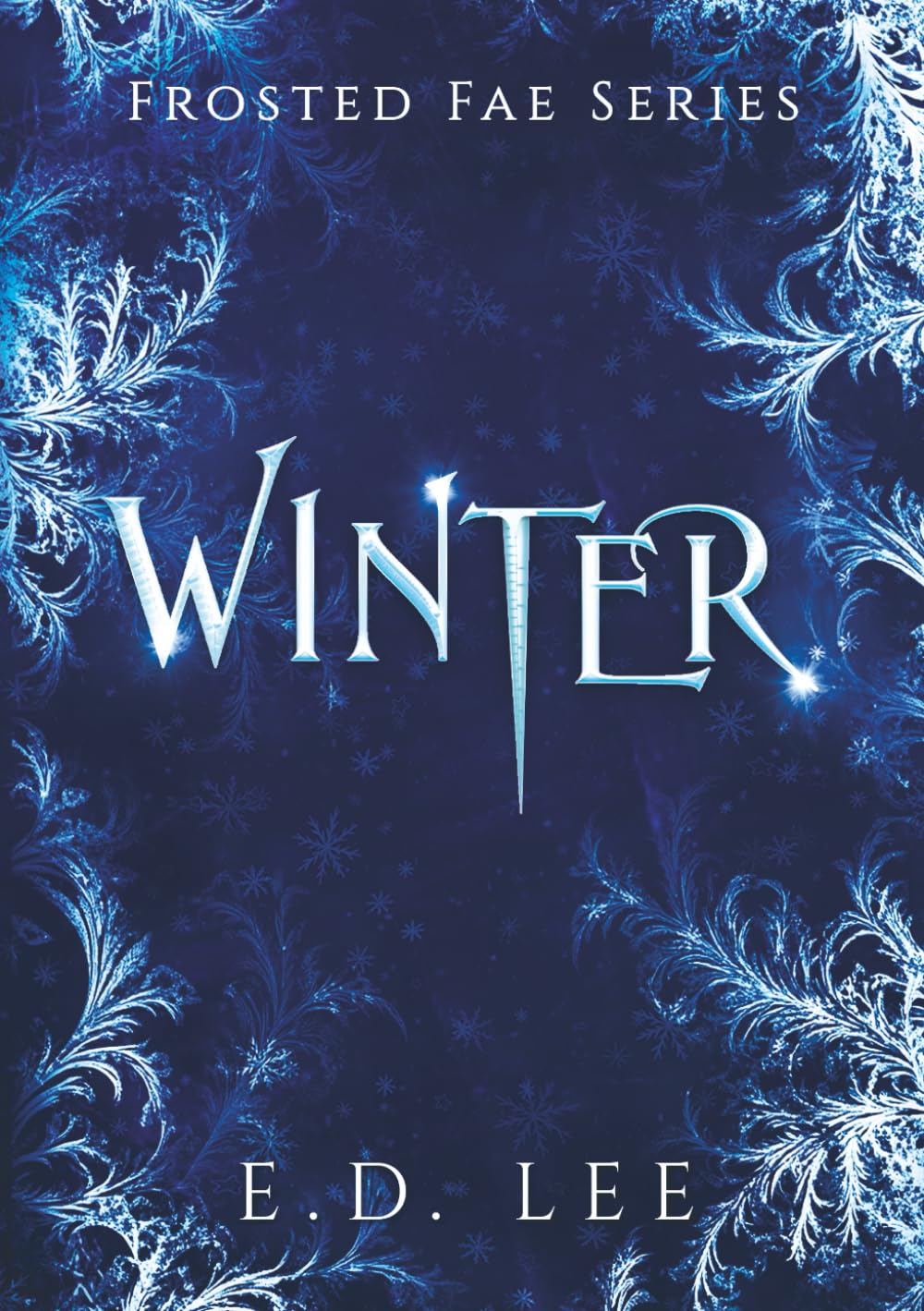 WINTER: Book Five of the Frosted Fae Series