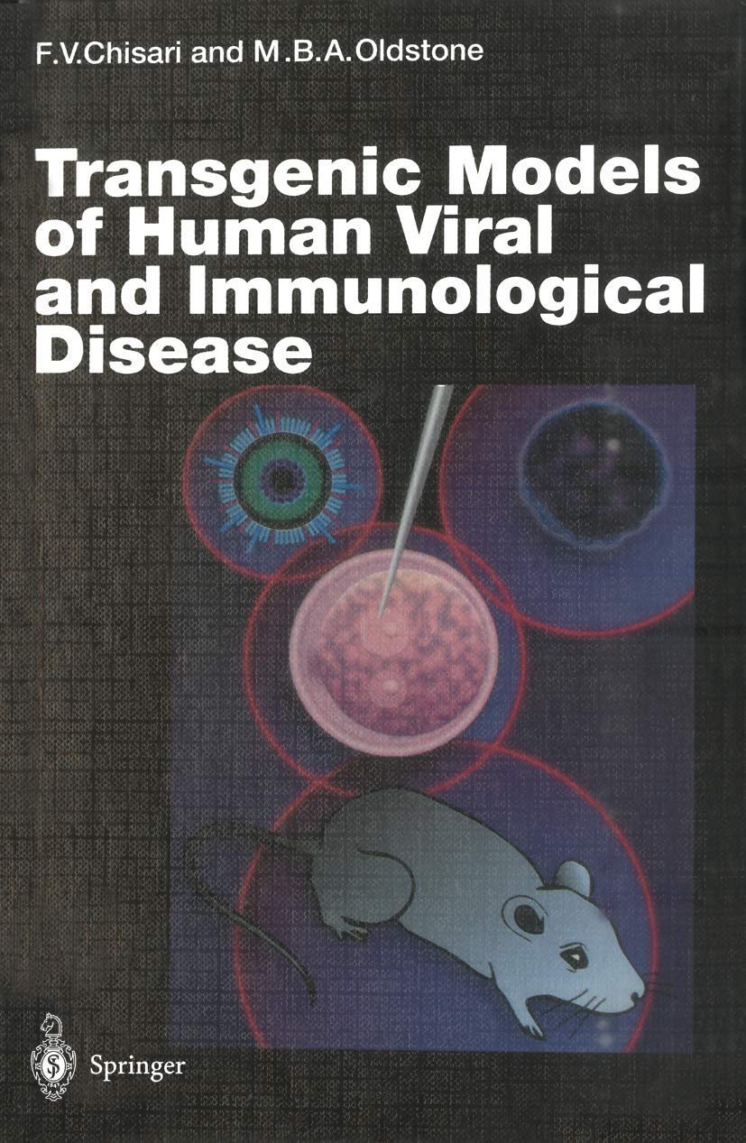Transgenic Models of Human Viral and Immunological Disease (Current Topics in Microbiology and Immunology)