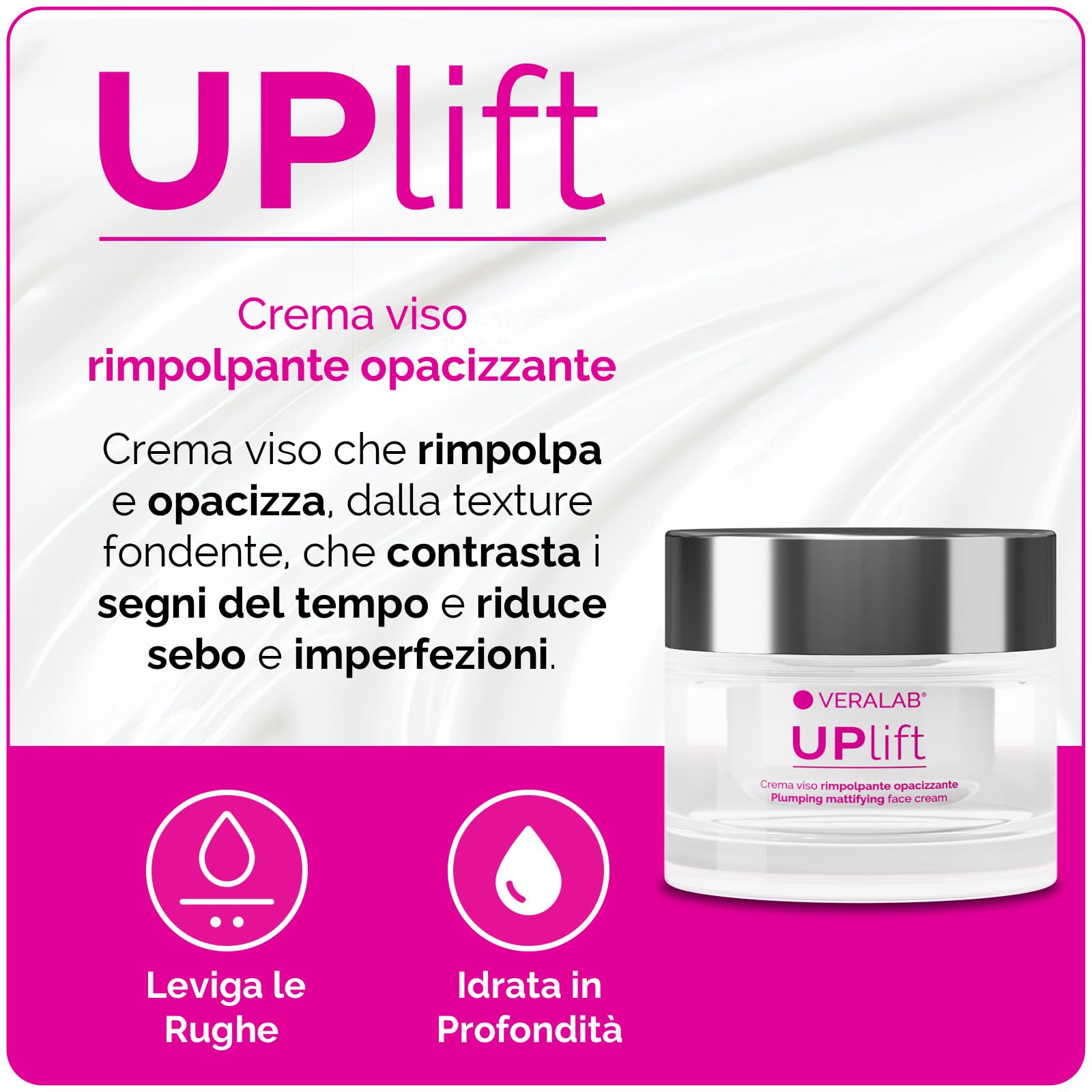 Veralab Uplift, Crema Viso Rimpolpante Opacizzante ad Azione Purificante, Anti-Rughe e Anti-Age per Pelli Miste