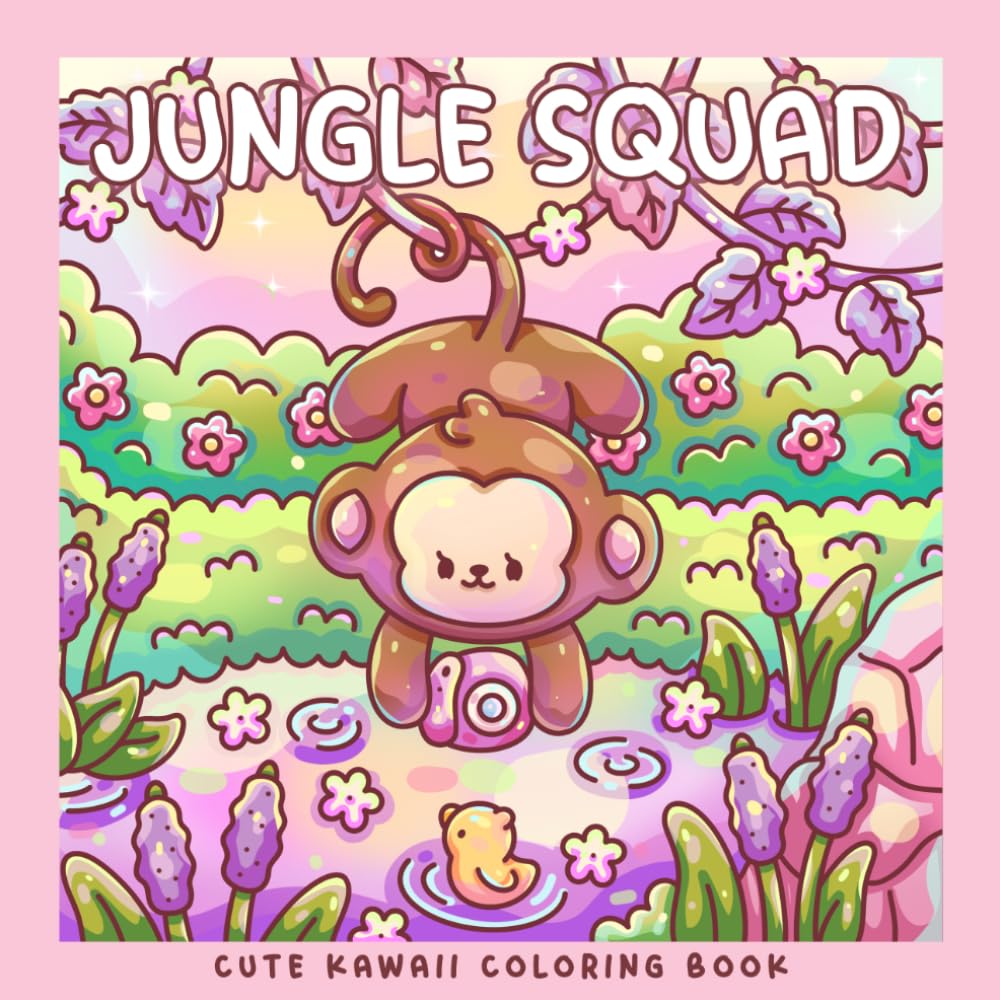 Jungle Squad: Kawaii Tropical Coloring Book with Cute Koala, Monkey, Elephant and Sloth (Sweet & Kitsch)