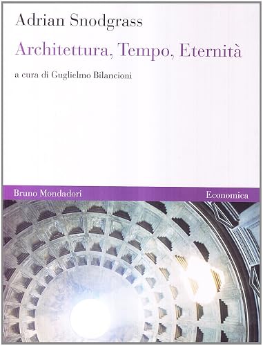 Architettura, tempo, eternità