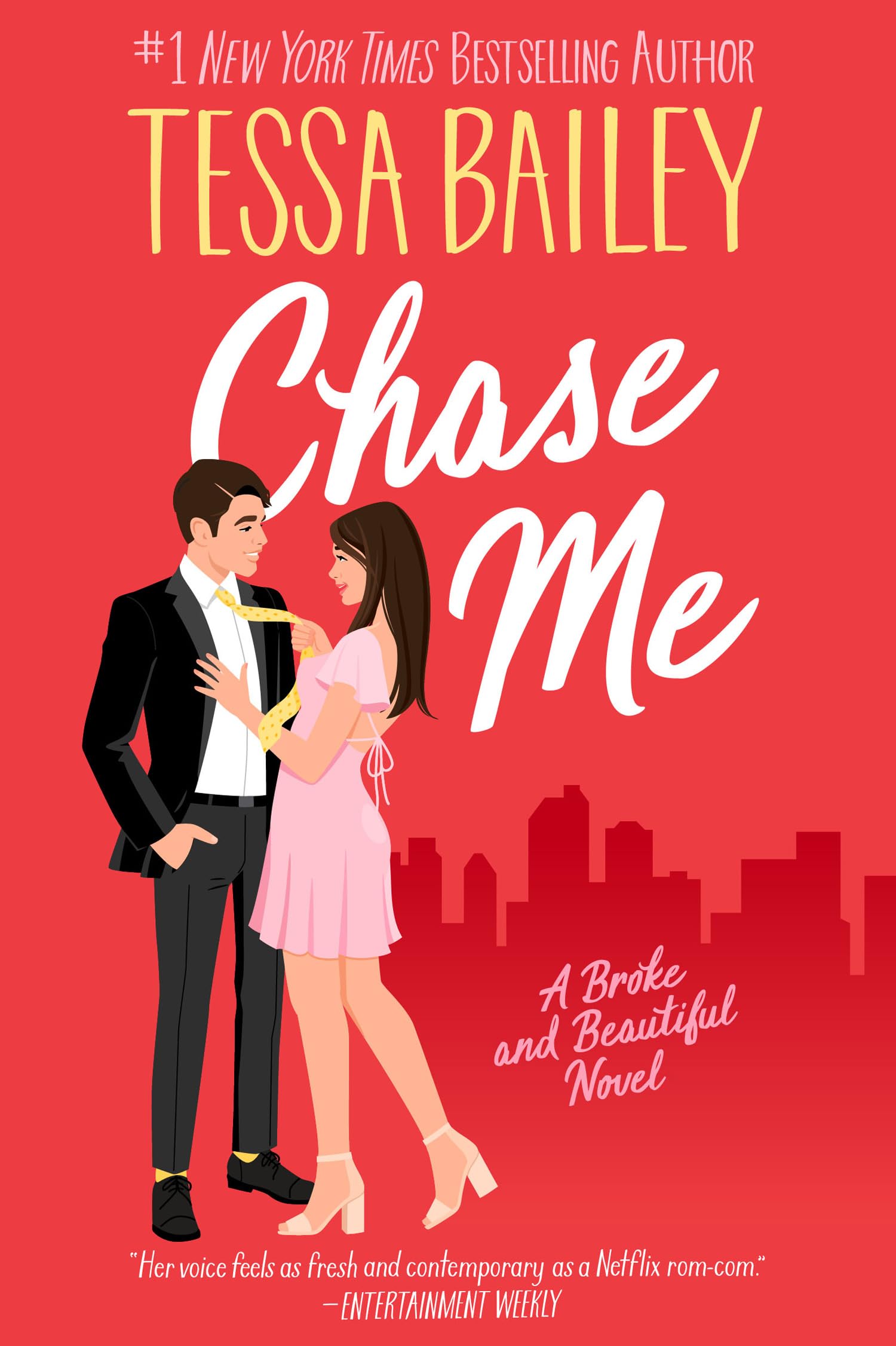 Chase Me : A Broke and Beautiful Novel