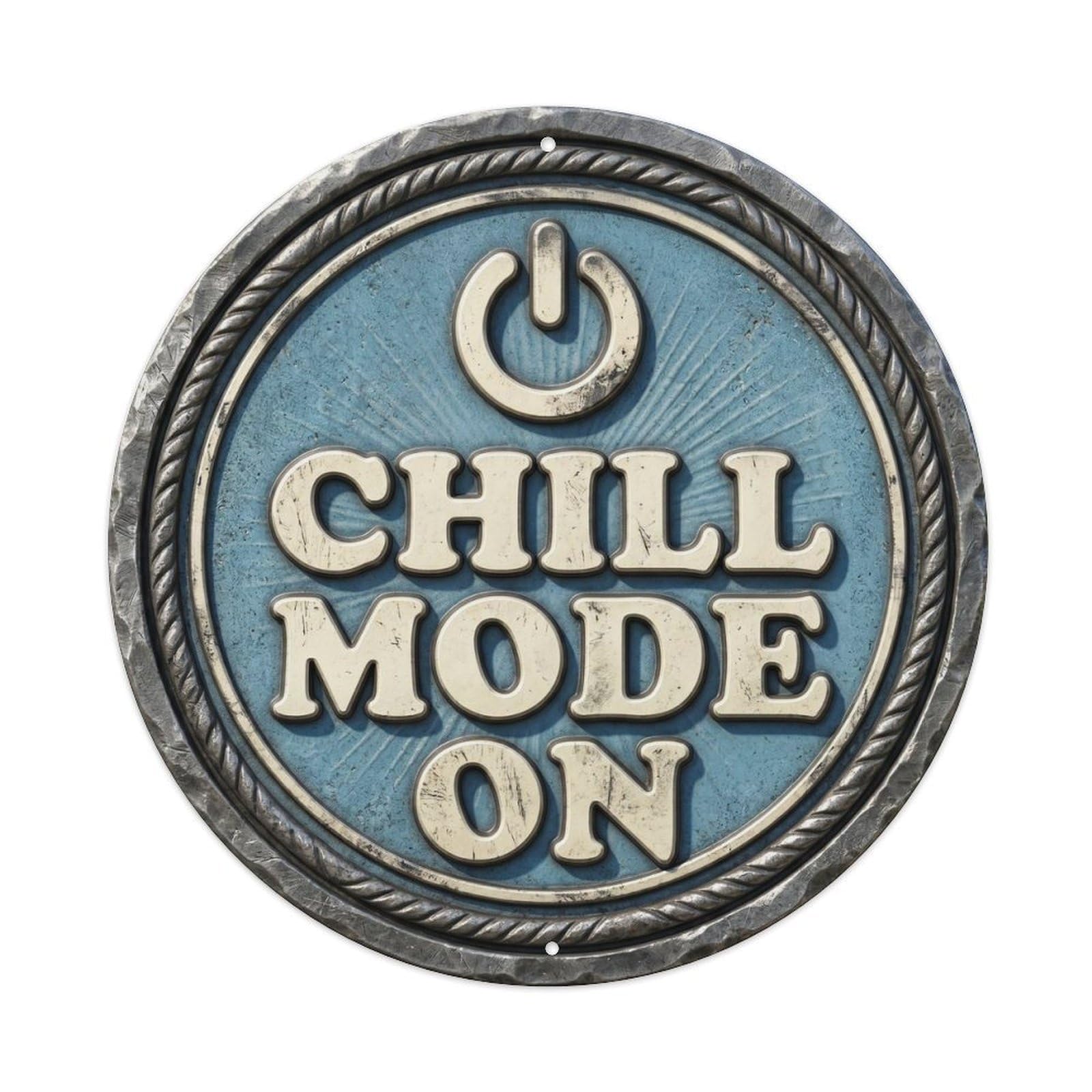 Chill Mode on Vintage Workshop Accessory Retro Slogans Metal Tin Sign