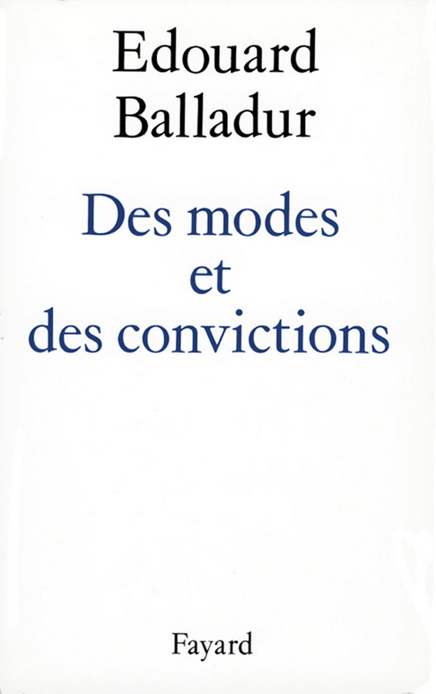 Des modes et des convictions essai sociologique grands documents contemporains