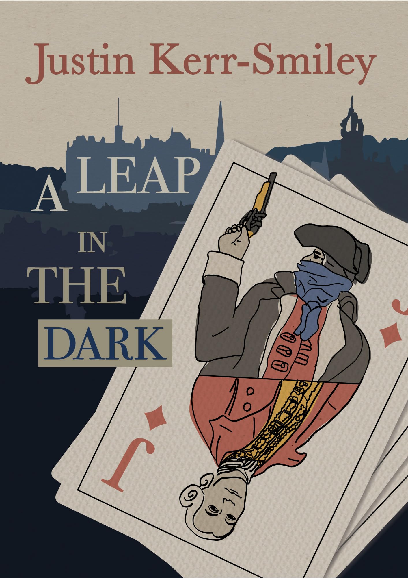 Leap in the Dark by Justin Kerr-Smiley (Hardback Book)