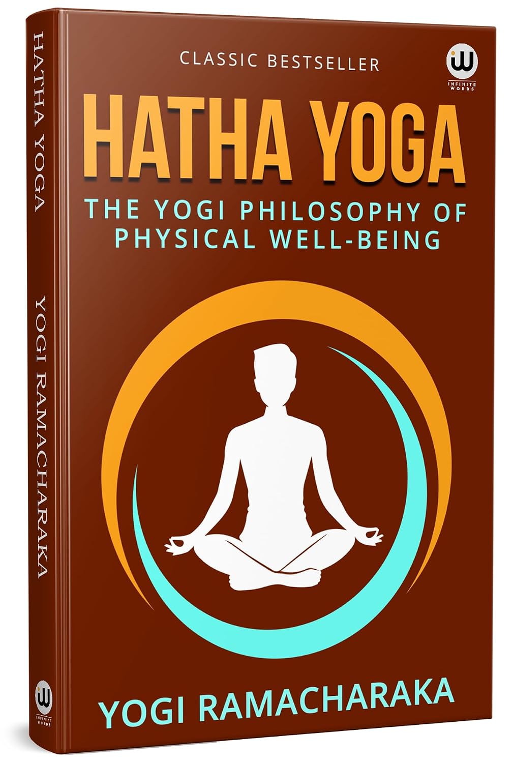 Hatha yoga | The Yogi Philosophy Of Physical Well – Being | Yogi Ramacharaka | William Walker Atkinson Book | Hathayoga Pradipika Books | Hathayogapradipika Hata Book for Yoga | Breathing Exercise Pranic Healing | Advaita Vedanta Philosophy | अद्वैत वेदांत | Spiritual English Paperback Books in English | Indian Hinduism Spirituality | Sanatan Dharm Hindu Dharma religion The Original Edition | Complex Spiritual Unfoldment Self-Realization, Spiritual Wisdom, Consciousness Hindu Meditation After Gita गीता Bengali Telugu, Tamil, Hindi, Kannada, Marathi प्रेस Press by Yogi Brahmananda Adityanath हठ योग हठयोग प्रदीपिका बुक Science Of Breath Gorakhpur गोरखपुर